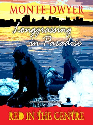 cover image of Longgrassing in Paradise